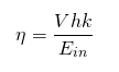 Equation: efficiency is equal to the product of volume, total dynamic head, and a constant k, all divided by energy input.
